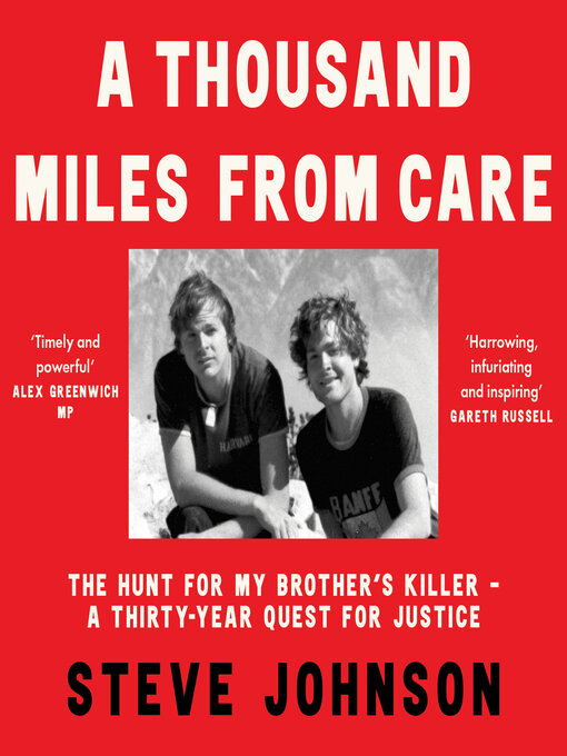 Title details for A Thousand Miles From Care by Steve Johnson - Available